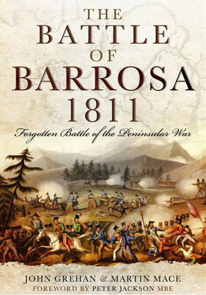 Cover art for Battle of Barrosa 1811 Forgotten Battle of the Peninsular War