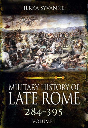 Cover art for Military History of Late Rome 284-361