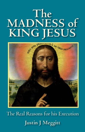 Cover art for The Madness of King Jesus