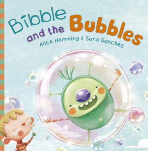 Cover art for Bibble and the Bubbles