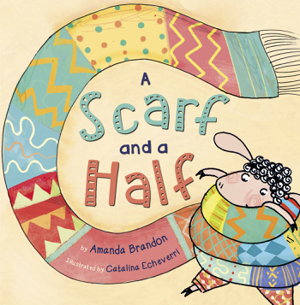 Cover art for A Scarf and a Half (Orange Early Reader)