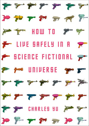 Cover art for How to Live Safely in a Science Fictional Universe