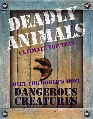 Cover art for Deadly Animals Ultimate Top Tens