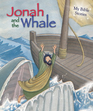 Cover art for My Bible Stories: Jonah and the Whale