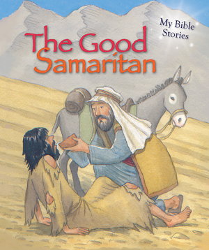 Cover art for My Bible Stories: The Good Samaritan