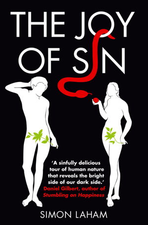 Cover art for Joy of Sin the Psychology of the Seven Deadly Sins