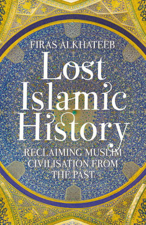 Cover art for Lost Islamic History
