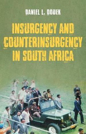 Cover art for Insurgency and Counterinsurgency in South Africa