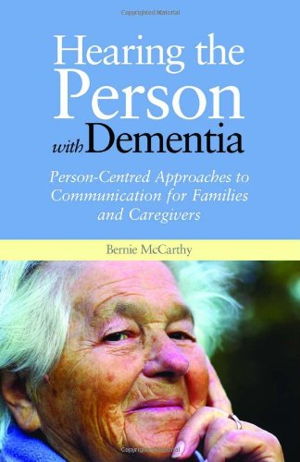 Cover art for Hearing the Person with Dementia