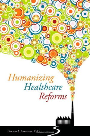 Cover art for Humanizing Healthcare Reforms