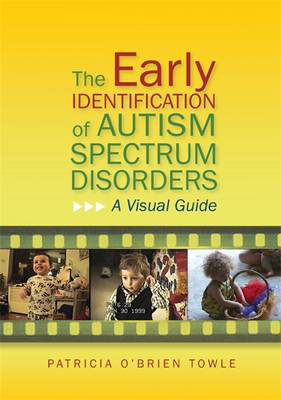 Cover art for The Early Identification of Autism Spectrum Disorders