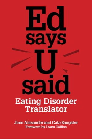 Cover art for ED Says U Said Eating Disorder Translator