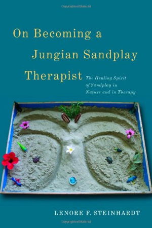 Cover art for On Becoming a Jungian Sandplay Therapist