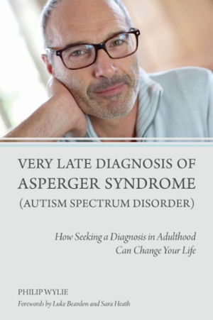Cover art for Very Late Diagnosis of Asperger Syndrome