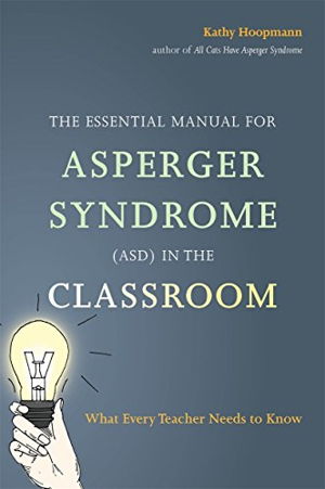 Cover art for Ultimate Guide to Asperger Syndrome (ASD) in the Classroom