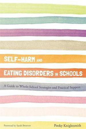 Cover art for Self-Harm and Eating Disorders in Schools