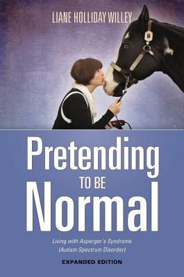 Cover art for Pretending to be Normal Living With Asperger's Syndrome Autism Spectrum Disorder