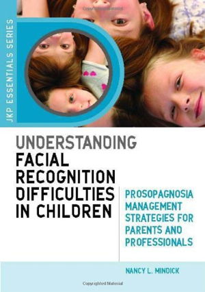 Cover art for Understanding Facial Recognition Difficulties in Children: