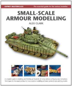 Cover art for Small-Scale Armour Modelling