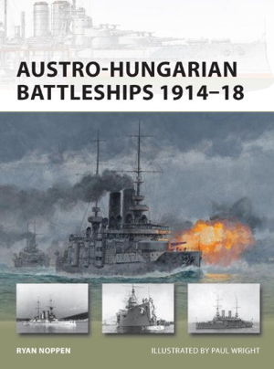 Cover art for Austro-Hungarian Battleships 1914-18