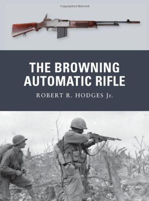 Cover art for The Browning Automatic Rifle