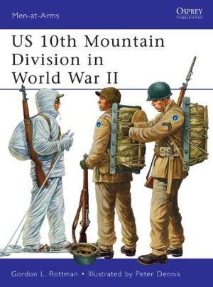 Cover art for US 10th Mountain Division in WW II Men at Arms 482