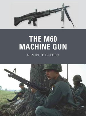 Cover art for The M60 Machine Gun