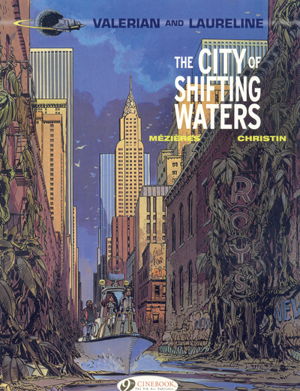 Cover art for Valerian and Laureline Volume 1 City of the Shifting Waters