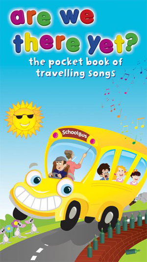 Cover art for Are We There Yet ? The Pocketbook of Travelling Songs