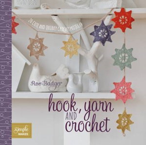 Cover art for Simple Makes Hook Yarn and Crochet
