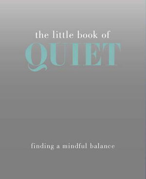 Cover art for The Little Book of Quiet