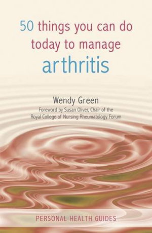 Cover art for 50 Things You Can Do Today To Manage Arthritis