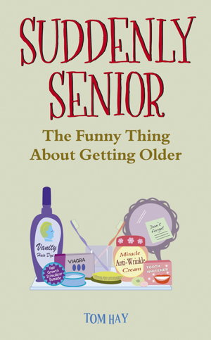 Cover art for Suddenly Senior