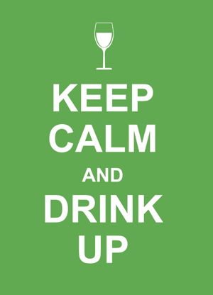 Cover art for Keep Calm and Drink Up