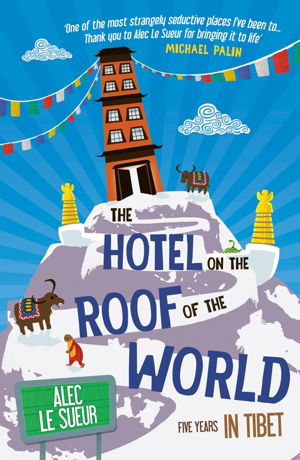 Cover art for The Hotel on the Roof of the World