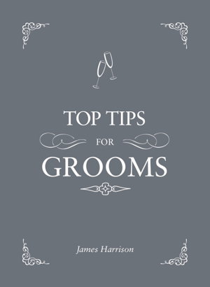 Cover art for Top Tips for Grooms