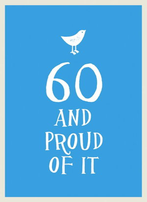 Cover art for 60 and Proud of It