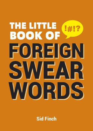 Cover art for Little Book of Foreign Swearwords