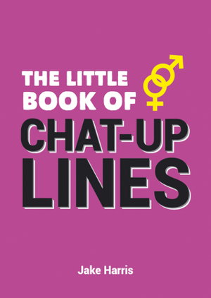 Cover art for The Little Book of Chat-Up Lines
