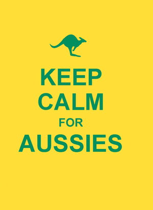 Cover art for Keep Calm for Aussies