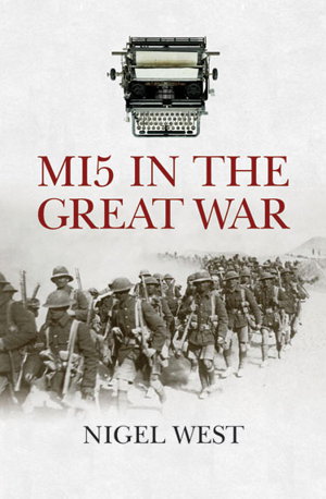 Cover art for MI5 in the Great War