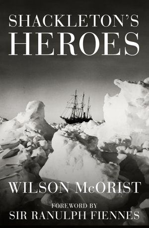 Cover art for Shackleton's Heroes