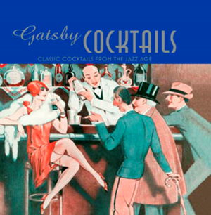 Cover art for Gatsby Cocktails