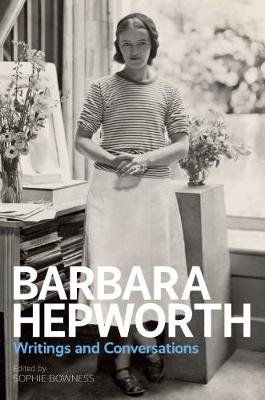 Cover art for Barbara Hepworth: Writings and Conversations