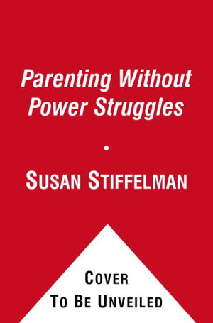 Cover art for Parenting Without Power Struggles