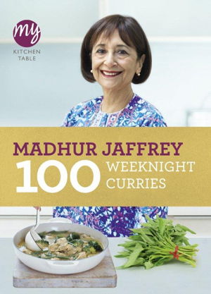 Cover art for My Kitchen Table - 100 Weeknight Curries