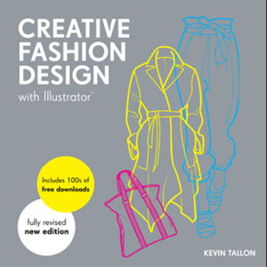 Cover art for Creative Fashion Design with Illustrator