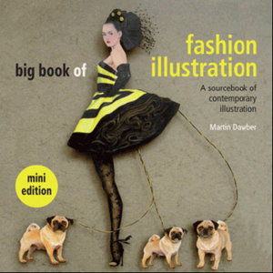 Cover art for Big Book of Fashion Illustration Mini Edition