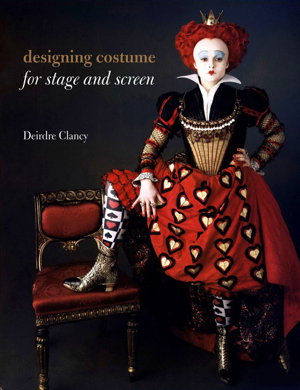 Cover art for Designing Costume for Stage and Screen