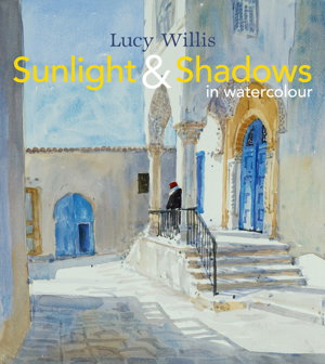 Cover art for Sunlight and Shadows in Watercolour